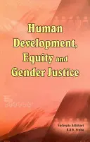 Dezvoltare umană, echitate și justiție de gen - Human Development, Equity and Gender Justice