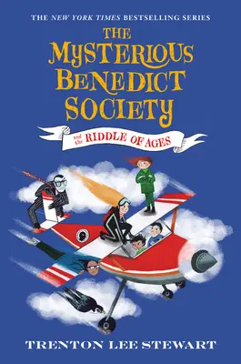Societatea misterioasă Benedict și enigma vârstelor - The Mysterious Benedict Society and the Riddle of Ages
