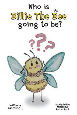 Cine va fi albina Billie? - Who is Billie the Bee Going to Be?