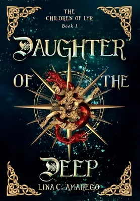 Fiica adâncului (Daughter of the Deep) - Daughter of the Deep