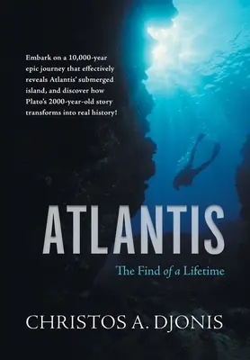 Atlantida: descoperirea unei vieți - Atlantis: The Find of a Lifetime