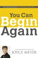 Poți începe din nou - You Can Begin Again