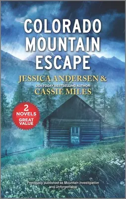 Evadare în munții Colorado - Colorado Mountain Escape