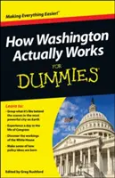 Cum funcționează de fapt Washingtonul pentru începători - How Washington Actually Works for Dummies