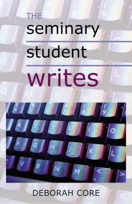 Studentul seminarist scrie - The Seminary Student Writes