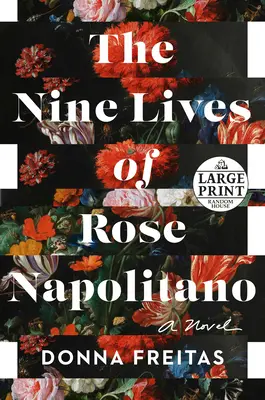 Cele nouă vieți ale lui Rose Napolitano - The Nine Lives of Rose Napolitano