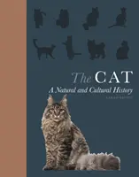 Pisica: O istorie naturală și culturală - The Cat: A Natural and Cultural History