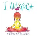 Eu sunt Yoga - I Am Yoga