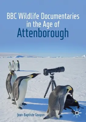 Documentarele BBC despre viața sălbatică în epoca lui Attenborough - BBC Wildlife Documentaries in the Age of Attenborough