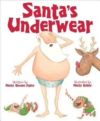 Lenjeria intimă a lui Moș Crăciun - Santa's Underwear