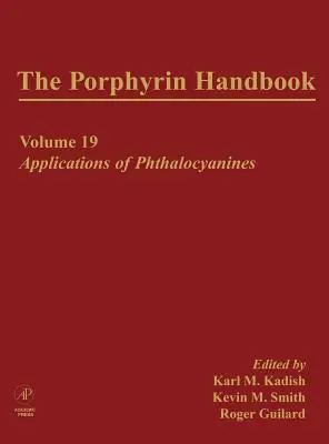 Manualul porfirinelor: Aplicații ale ftalocianinelor - The Porphyrin Handbook: Applications of Phthalocyanines