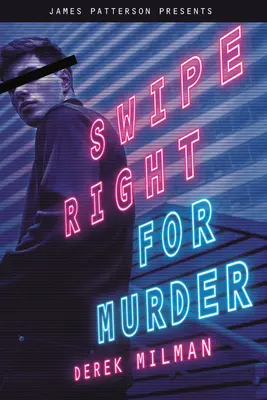 Swipe dreapta pentru crimă - Swipe Right for Murder