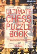 Cea mai bună carte de puzzle de șah - The Ultimate Chess Puzzle Book
