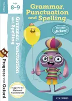 Progres cu Oxford:: Gramatică, punctuație și ortografie Vârsta 8-9 - Progress with Oxford:: Grammar, Punctuation and Spelling Age 8-9