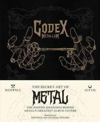Codex Metallum: Arta secretă a metalului - semnificațiile ascunse din spatele celor mai mari coperte de albume de metal - Codex Metallum: The Secret Art of Metal - The Hidden Meanings Behind Metal's Greatest Album Covers