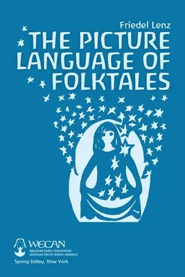 Limbajul ilustrat al basmelor populare - The Picture Language of Folktales
