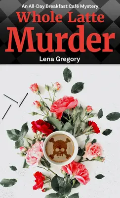 Crima cu lapte integral - Whole Latte Murder