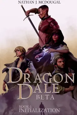 Dragon Dale Beta: Inițierea cărții 1 - Dragon Dale Beta: Book 1 Initialization