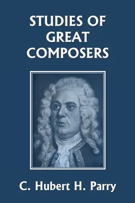 Studii ale marilor compozitori (Clasicii de ieri) - Studies of Great Composers (Yesterday's Classics)