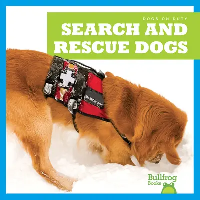 Câini de căutare și salvare - Search and Rescue Dogs