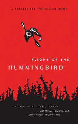 Flight of the Hummingbird (Zborul colibriului): O parabolă pentru mediu - Flight of the Hummingbird: A Parable for the Environment