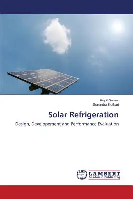 Refrigerare solară - Solar Refrigeration