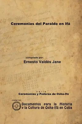 Ceremoniile Paraldo în If - Ceremonias del Paraldo en If