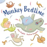 Maimuța la culcare - Monkey Bedtime