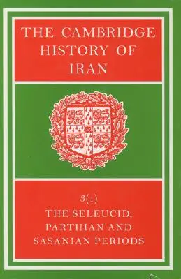 Istoria Cambridge a Iranului - The Cambridge History of Iran