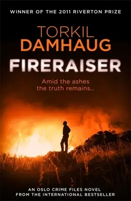 Fireraiser: Un thriller polițist norvegian cu accente psihologice captivante - Fireraiser: A Norwegian Crime Thriller with a Gripping Psychological Edge