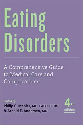 Tulburările de alimentație: Un ghid cuprinzător pentru îngrijirea medicală și complicații - Eating Disorders: A Comprehensive Guide to Medical Care and Complications