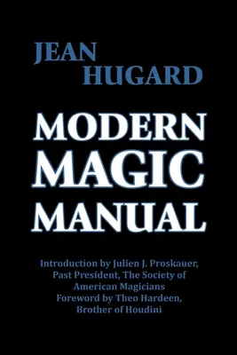Manual de magie modernă - Modern Magic Manual