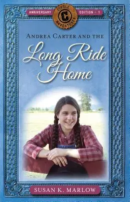 Andrea Carter și lunga călătorie spre casă - Andrea Carter and the Long Ride Home
