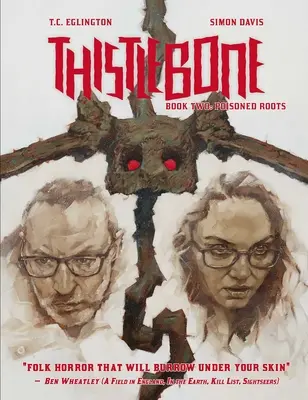 Thistlebone Cartea a doua - Rădăcini otrăvite - Thistlebone Book Two - Poisoned Roots
