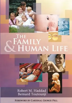 Familia și viața umană - The Family & Human Life