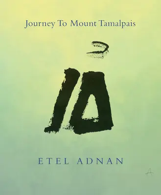Călătorie la Mount Tamalpais, ediția a 2-a - Journey to Mount Tamalpais, 2nd Edition