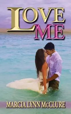 Iubește-mă - Love Me