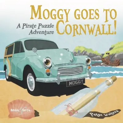 Moggy merge în Cornwall - O aventură pirat puzzle - Moggy goes to Cornwall - A Pirate Puzzle Adventure