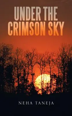 Sub cerul purpuriu - Under the Crimson Sky
