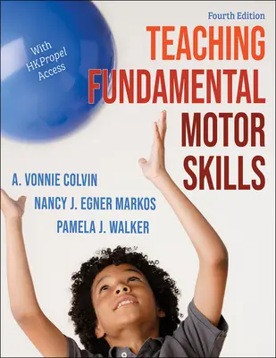 Predarea abilităților motrice fundamentale - Teaching Fundamental Motor Skills