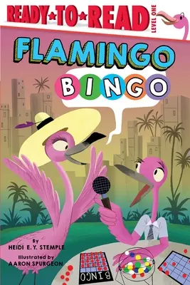 Flamingo Bingo: Ready-To-Read Nivelul 1 - Flamingo Bingo: Ready-To-Read Level 1