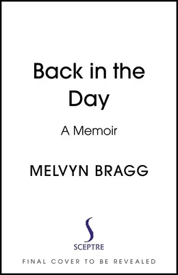Back in the Day: Memorii - Back in the Day: A Memoir