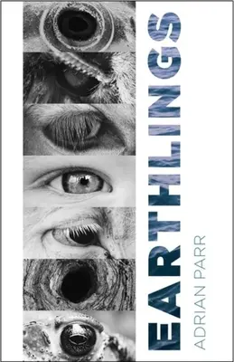 Pământeni: Imaginative Encounters with the Natural World - Earthlings: Imaginative Encounters with the Natural World