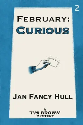 Februarie: Curios - February: Curious