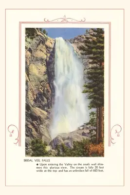 The Vintage Journal Cascada Bridal Veil, Yosemite - The Vintage Journal Bridal Veil Falls, Yosemite