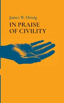Elogiu civismului - In Praise of Civility