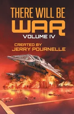 There Will Be War Volumul IV - There Will Be War Volume IV