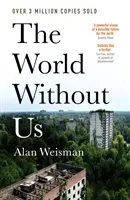 Lumea fără noi - World Without Us
