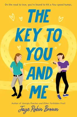 Cheia pentru tine și pentru mine - The Key to You and Me