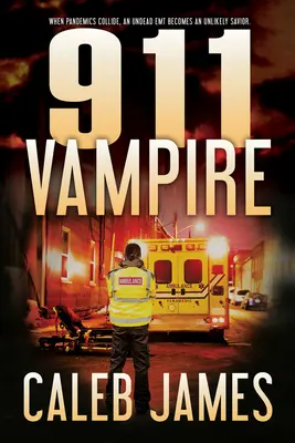 Vampirul 911 - 911 Vampire